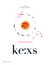ke:xs - süß, salzig, köstlich