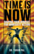 Time is Now: Shaping Your Mindset for Immediate Action - 1, #64