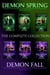 Demon Spring and Demon Fall: The Complete Collection - Demon Spring / Demon Fall
