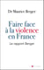 faire face à la violence en France - Le rapport Berger