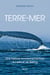 Terre-mer - Une histoire environnementale du détroit de Beiring