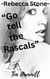 Rebecca Stone Go tell the Rascals - Rebecca Stone