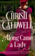 Along Came a Lady