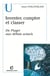 Inventer, compter et classer - De Piaget aux débats actuels