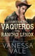 Colección del Vaqueros del Rancho Lenox - Vaqueros del Rancho Lenox
