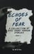 Echoes of Fear Book 2 - Echoes of Fear, #2