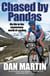 Chased by Pandas - My life in the mysterious world of cycling