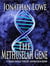 The Methuselah Gene