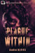 Plague Within - The Altered Experience, #2