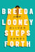 Breeda Looney Steps Forth