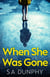 When She Was Gone
