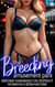 Breeding Gangbang for Desperate Woman In A BDSM Machine - [Breeding] The Breeding Amusement Park: A Free Use, Public Use, and Breeding Erotica Series, #3