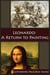 Leonardo: A Return to Painting - The Life and Travels of da Vinci, #5