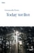 Today we live -extrait-