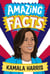 Amazing Facts: Kamala Harris