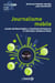 Journalisme mobile : Usages informationnels, stratégies éditoriales et pratiques journalistiques - Usages informationnels, stratégies éditoriales et pratiques journalistiques