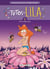 Les Tutos de Lila T01 - #moncorpsetmoi