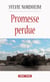 Promesse perdue - Une histoire d'amour hors du commun