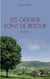 Les oiseaux sont de retour - Roman