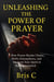 Unleashing the Power of Prayer