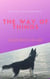 The Way of Things - Lakeland Things, #2
