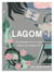 Lagom - The Swedish Art of Living a Balanced, Happy Life