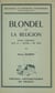 Blondel et la religion - Essai critique sur la Lettre de 1896