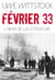 Février 33 - L'hiver de la littérature