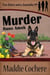 Murder Runs Amok - Two Sisters and a Journalist, #9