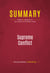 Summary: Supreme Conflict - Review and Analysis of Jan Crawford Greenburg's Book