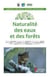 Naturalité des eaux et des forêts