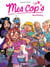 Mes Cop's - Tome 10 - Cop'cake party