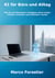 KI für Büro und Alltag - Wie du mit künstlicher Intelligenz deine Arbeit leichter, schneller und effizienter machst