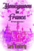 Honeymoon in France - Old Friends and Fairy Tales