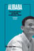 Alibaba - L'incroyable histoire de Jack Ma, le milliardaire chinois