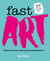 Fast Art - Art to create, make, snap and share in minutes