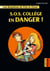 Les enquêtes de Tim et Chloé (Tome 4) - SOS Collège en danger!