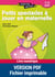 Petits spectacles à jouer en maternelle - 3 - 6 ans