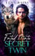 Fated Mate Secret Twin - Fated Mates Saga, #4