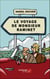 Le voyage de monsieur Raminet