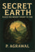 Secret Earth: Places You Weren’t Meant to Find