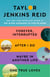 Taylor Jenkins Reid Ebook Boxed Set - Forever Interrupted, After I Do, Maybe in Another Life, and One True Loves