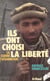 Ils ont choisi la liberté - La guerre d'Afghanistan