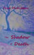 The Shadow of Death
