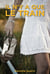 Il n'y a que le train