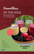 Smoothies of the Soul: Blending Mindsets for Transformation