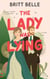 The Lady Was Lying - The Greydon Series, #3