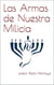 Las Armas de Nuestra Milicia