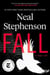 Fall; or, Dodge in Hell - A Novel