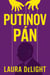 Putinov pán : Muž v tieni, ktorý stvoril diktátora